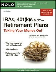 Iras 401ks Other Retirement Plans Taking Your Money Out 9th Twila Slesnick