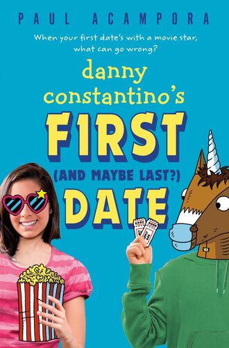 Danny Constantinos First And Maybe Last Date 1st Edition Paul Acampora