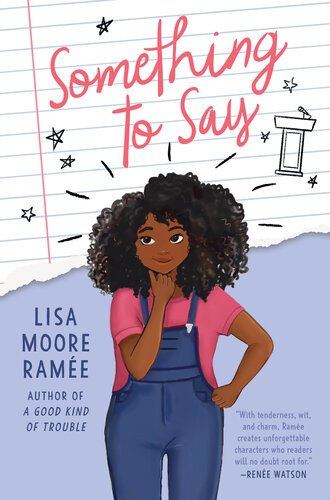Something To Say Lisa Moore Rame