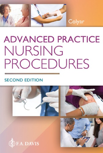 Advanced Practice Nursing Procedures 2nd Edition Margaret R Colyar