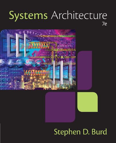 Systems Architecture 7th Edition Stephen D Burd