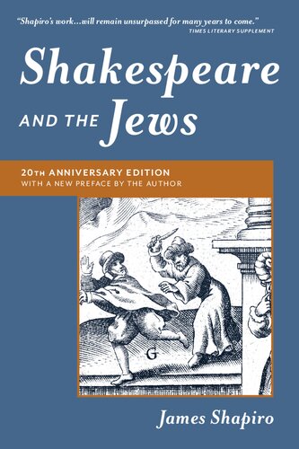 Shakespeare And The Jews Twentieth Anniversary James Shapiro