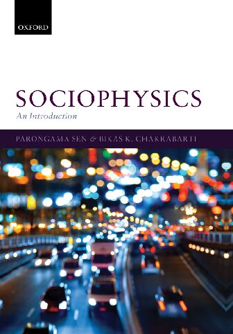 Sociophysics An Introduction 1st Edition Parongama Sen Bikas K Chakrabarti