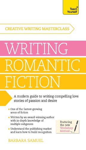 Masterclass Writing Romantic Fiction 1st Edition Barbara Samuel