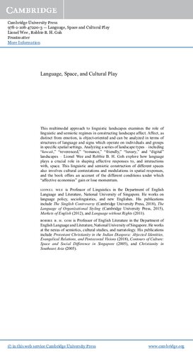 Language Space And Cultural Play Theorising Affect In The Semiotic Landscape Lionel Wee Robbie B H Goh