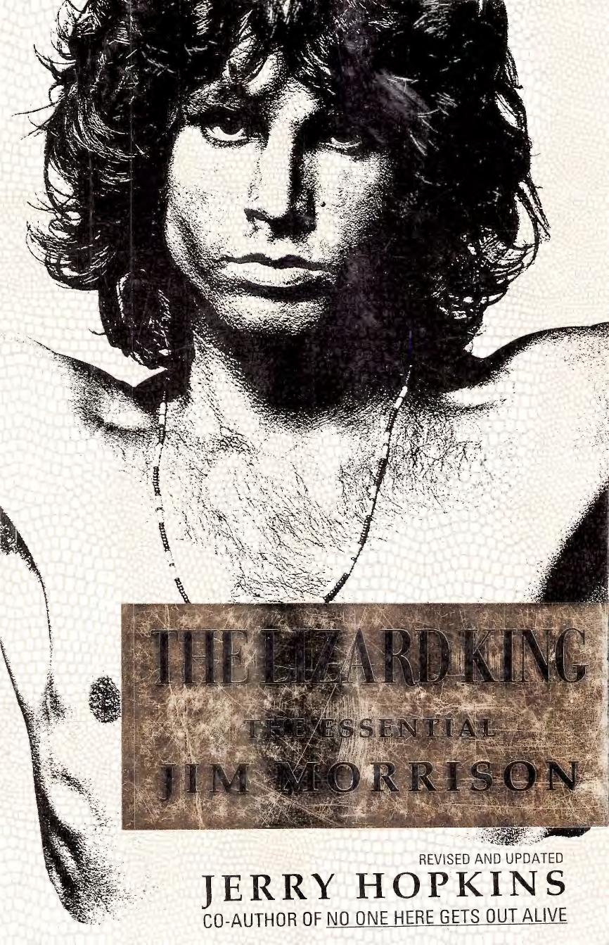 The Lizard King The Essential Jim Morrison Jerry Hopkins