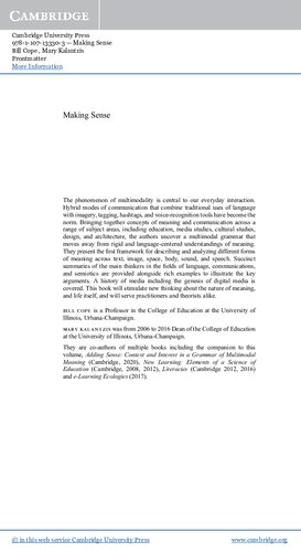Making Sense Reference Agency And Structure In A Grammar Of Multimodal Meaning Bill Cope Mary Kalantzis