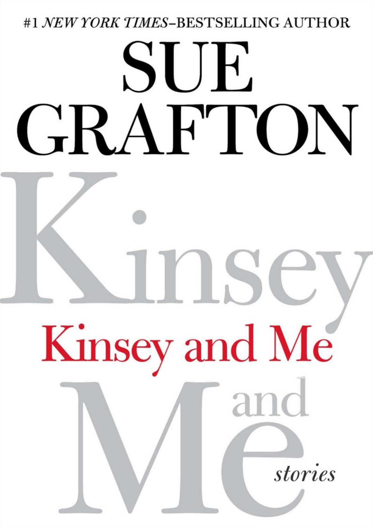Kinsey And Me Sue Grafton