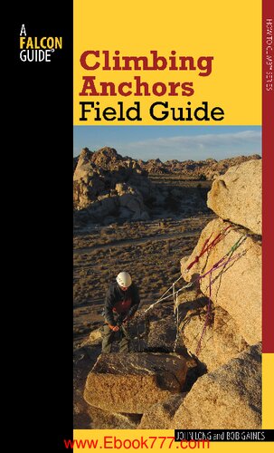 Climbing Anchors Field Guide John Long Bob Gaines