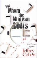 For Whom The Minivan Rolls Jeffrey Cohen