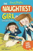 The Naughtiest Girl Collection Enid Blyton