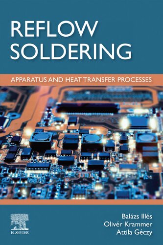 Reflow Soldering Apparatus And Heat Transfer Processes 1st Edition Balzs Ills