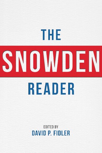 The Snowden Reader David P Fidler Editor