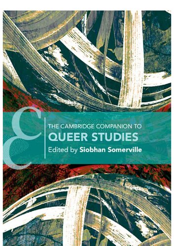 The Cambridge Companion To Queer Studies Siobhan B Somerville
