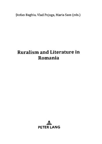 Ruralism And Literature In Romania Stefan Baghiu Vlad Pojoga