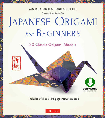 Japanese Origami For Beginners Kit Vanda Battaglia Francesco Decio