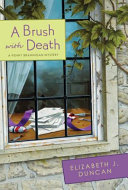 A Brush With Death Elizabeth J Duncan