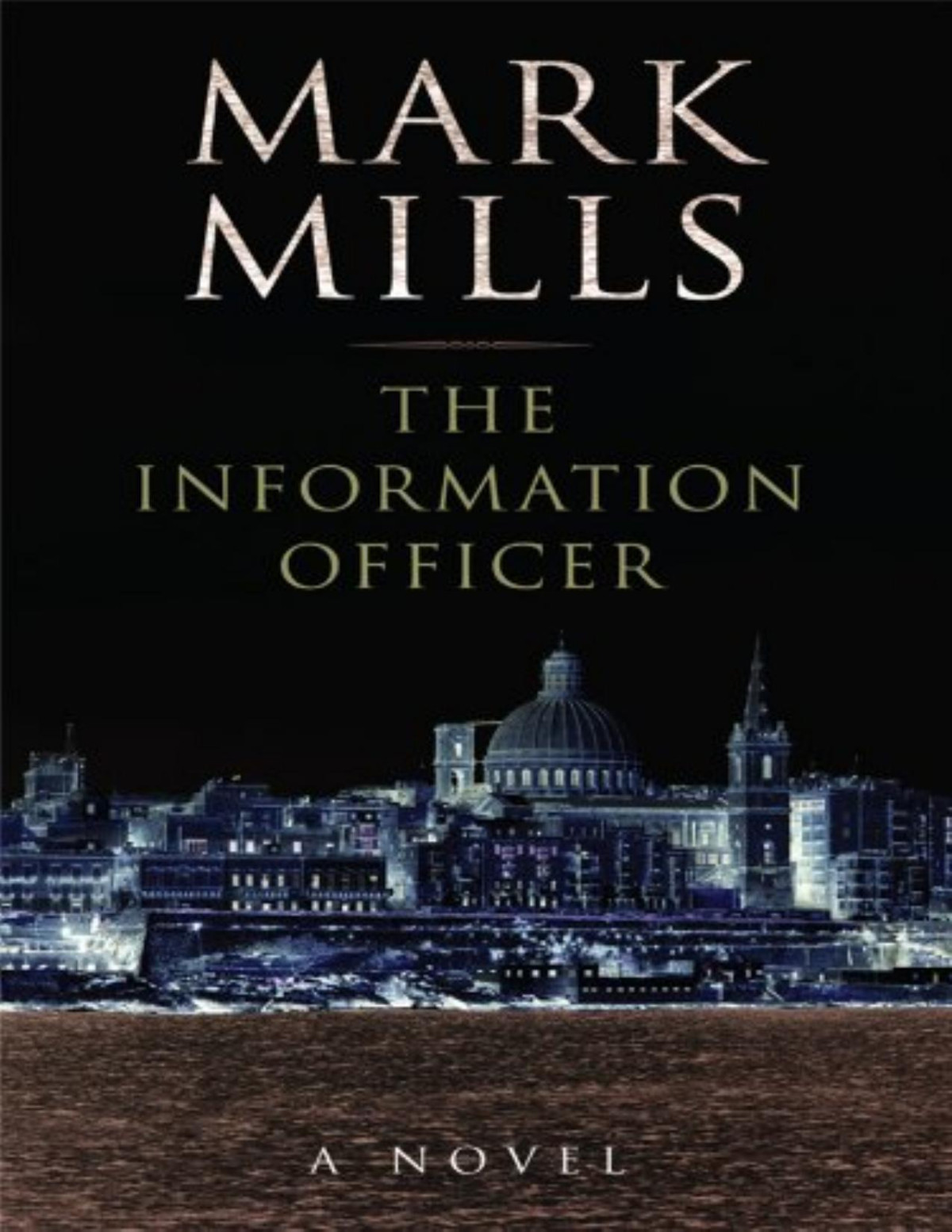 The Information Officer Mark Mills Mills Mark