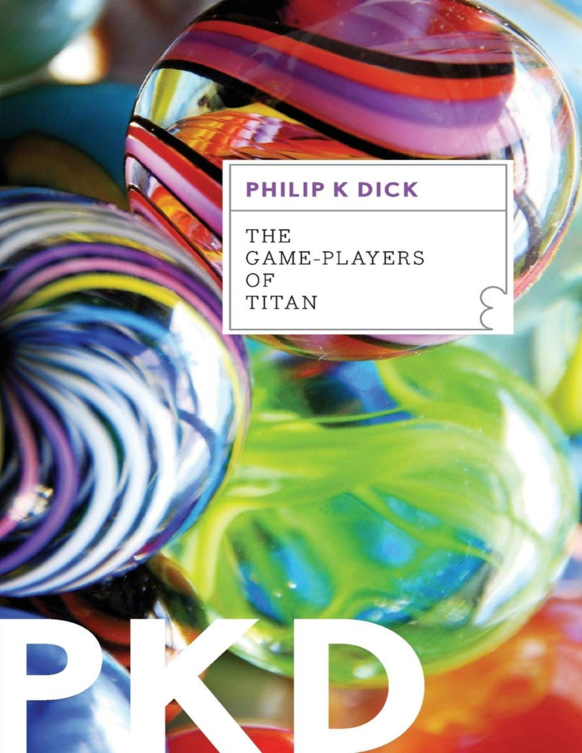 The Gameplayers Of Titan Philip K Dick Dick Philip K