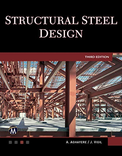 Structural Steel Design 3rd Edition Jason Vigil