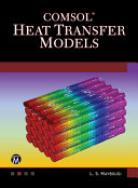Comsol Heat Transfer Models Layla S Mayboudi