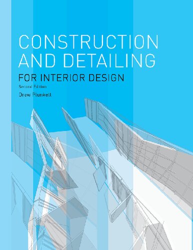 Construction And Detailing For Interior Design 2nd Edition Drew Plunkett