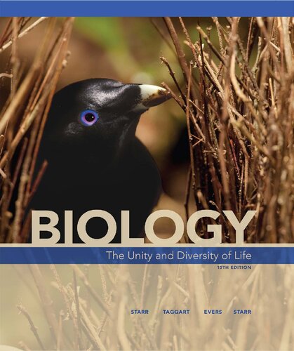 Biology The Unity And Diversity Of Life 15th Edition Cecie Starr Christine A Evers Lisa Starr Ralph Taggart