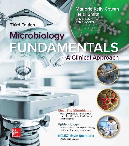 Microbiology Fundamentals A Clinical Approach 3rd Edition Jennifer Lusk M Kelly Cowan Heidi Smith