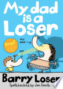 My Dad Is A Loser Jim Smith