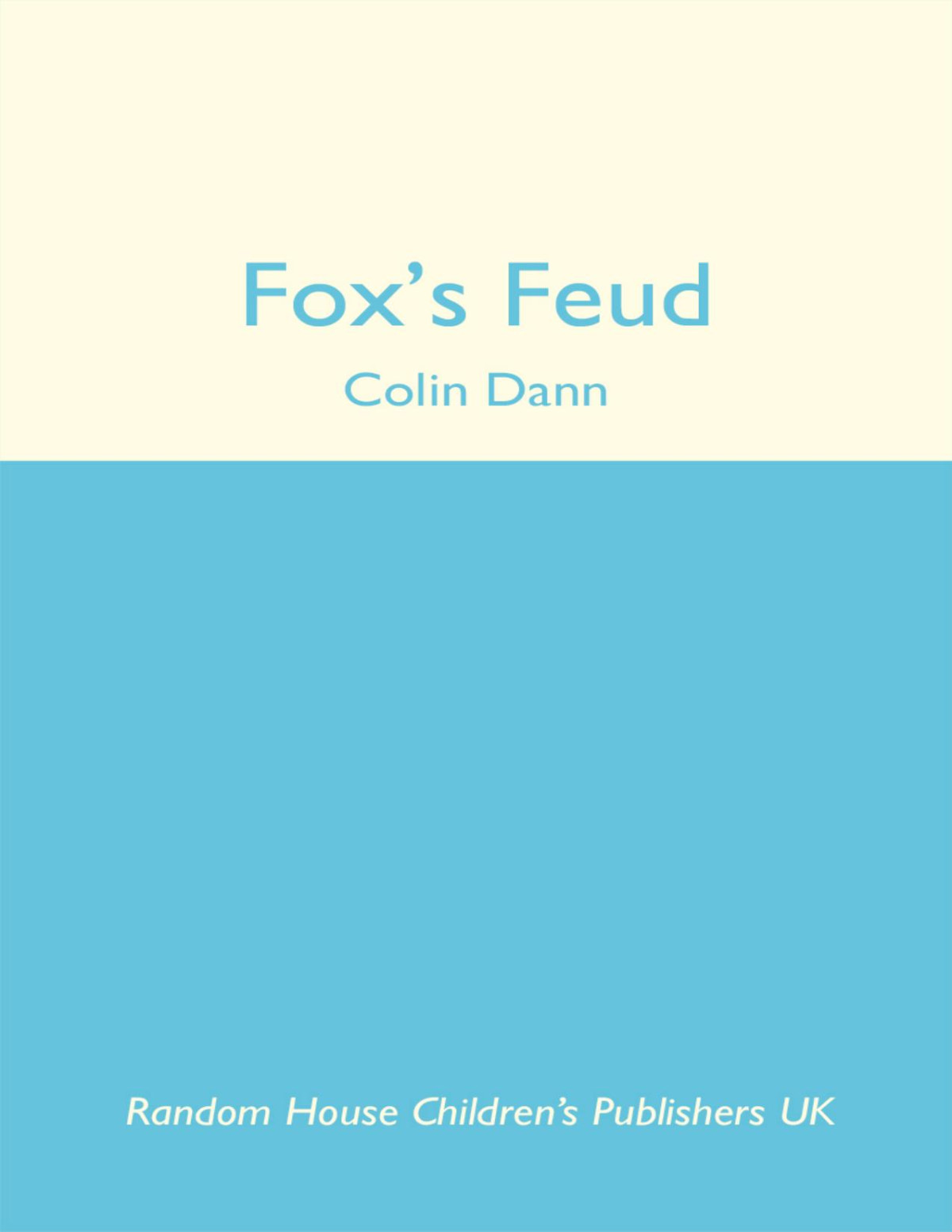Foxs Feud Colin Dann