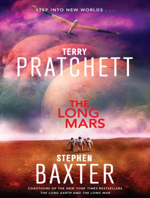 The Long Mars 1st Edition Terry Pratchett Stephen Baxter