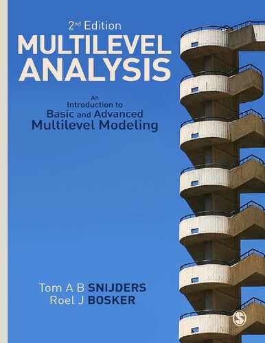 Multilevel Analysis An Introduction To Basic And Advanced Multilevel Modeling 2nd Edition Tom A B Snijders
