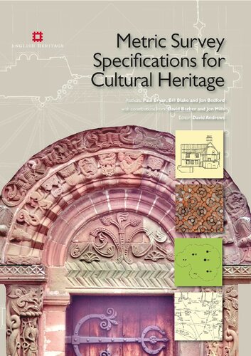 Metric Survey Specifications For Cultural Heritage 2nd Revised Paul Bryan