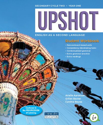 Upshot English As A Second Language Secondary Cycle Two Year One Student Workbook Arielle Aaronson