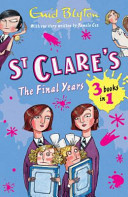 St Clares The Final Years Enid Blyton