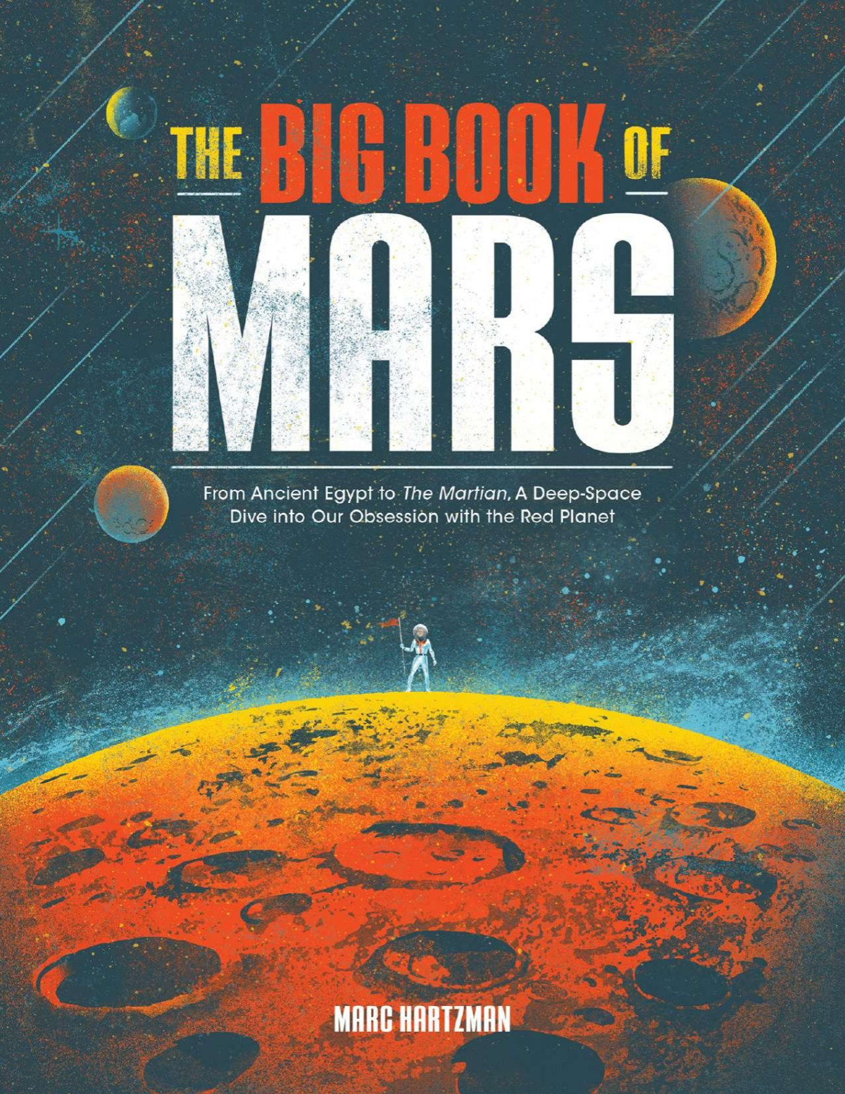 The Big Book Of Mars Marc Hartzman F3thinker