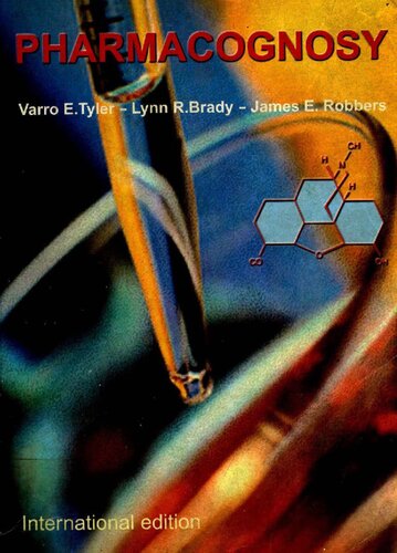Pharmacognosy 9th Edition Varro E Tyler Lynn R Brady James E