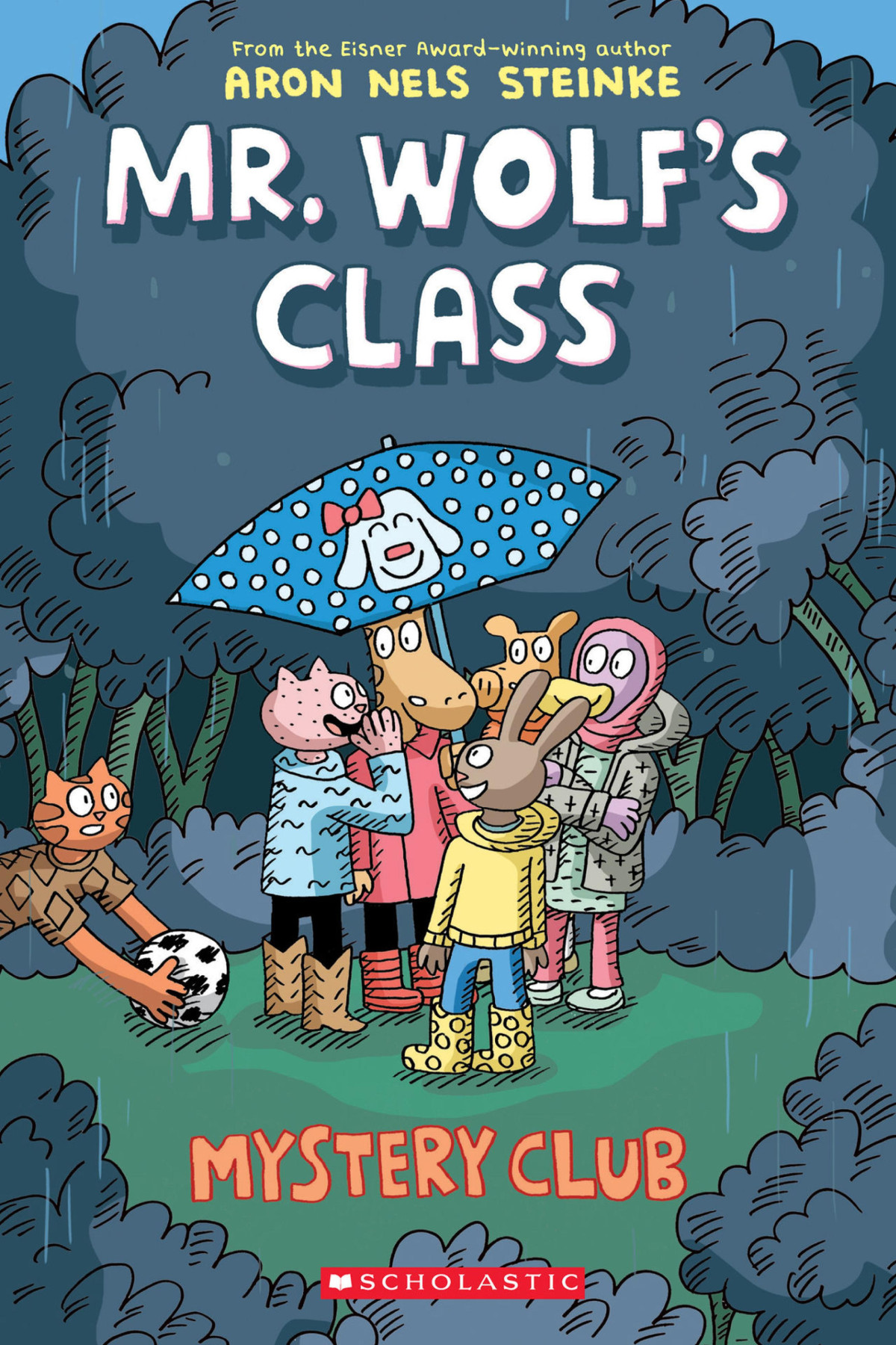 Mr Wolfs Class2 Mystery Club Aron Nels Steinke