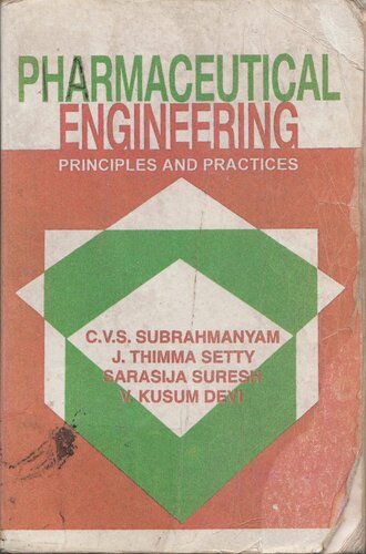 Pharmaceutical Engineering Principles And Practices 1st Edition Cvs Subrahmanyam