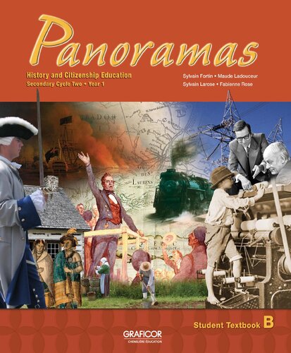 Panoramas History And Citizenship Education Secondary Cycle Two Year 1 Student Texbook B Sylvain Fortin