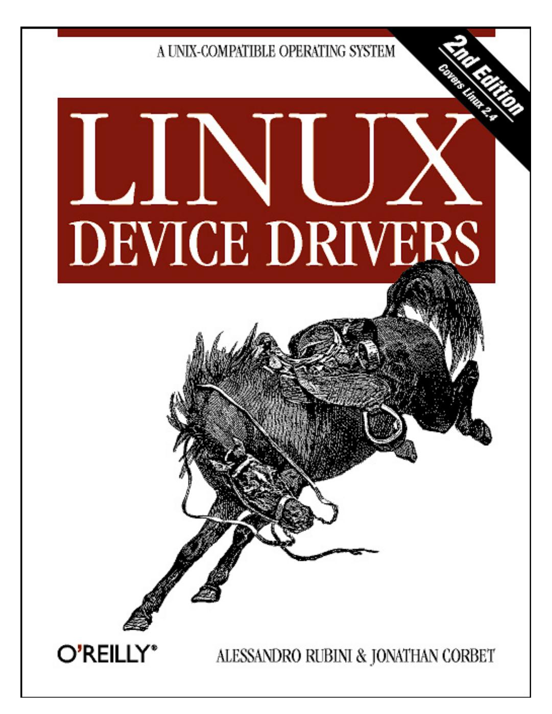 Linux Device Drivers 2nd Edition 2nd Edition Alessandro Rubini Jonathan Corbet Rubini