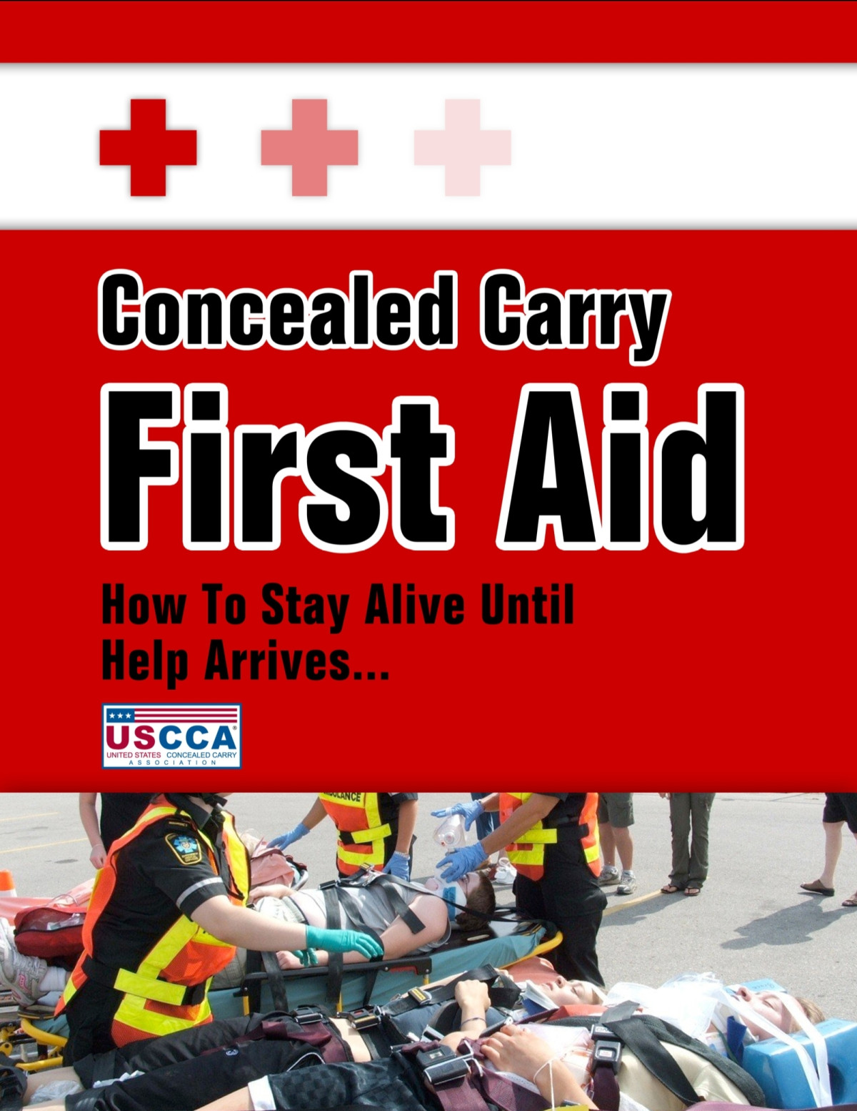 Concealed Carry First Aid Eric Smith R K Campbell