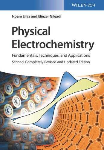 Physical Electrochemistry Fundamentals Techniques And Applications 2nd Edition Noam Eliaz
