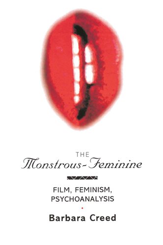 The Monstrousfeminine Film Feminism Psychoanalysis Barbara Creed