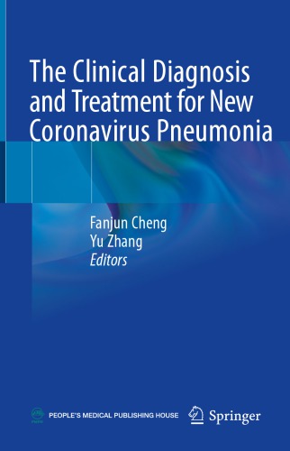 The Clinical Diagnosis And Treatment For New Coronavirus Pneumonia 1st Fanjun Cheng