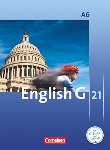 English G 21 Ausgabe A Abschlussband 6 10 Schuljahr 6jhrige Sekundarstufe I Schulbuch 1 Auflage 2 Druck 2012 Angelika Thiele