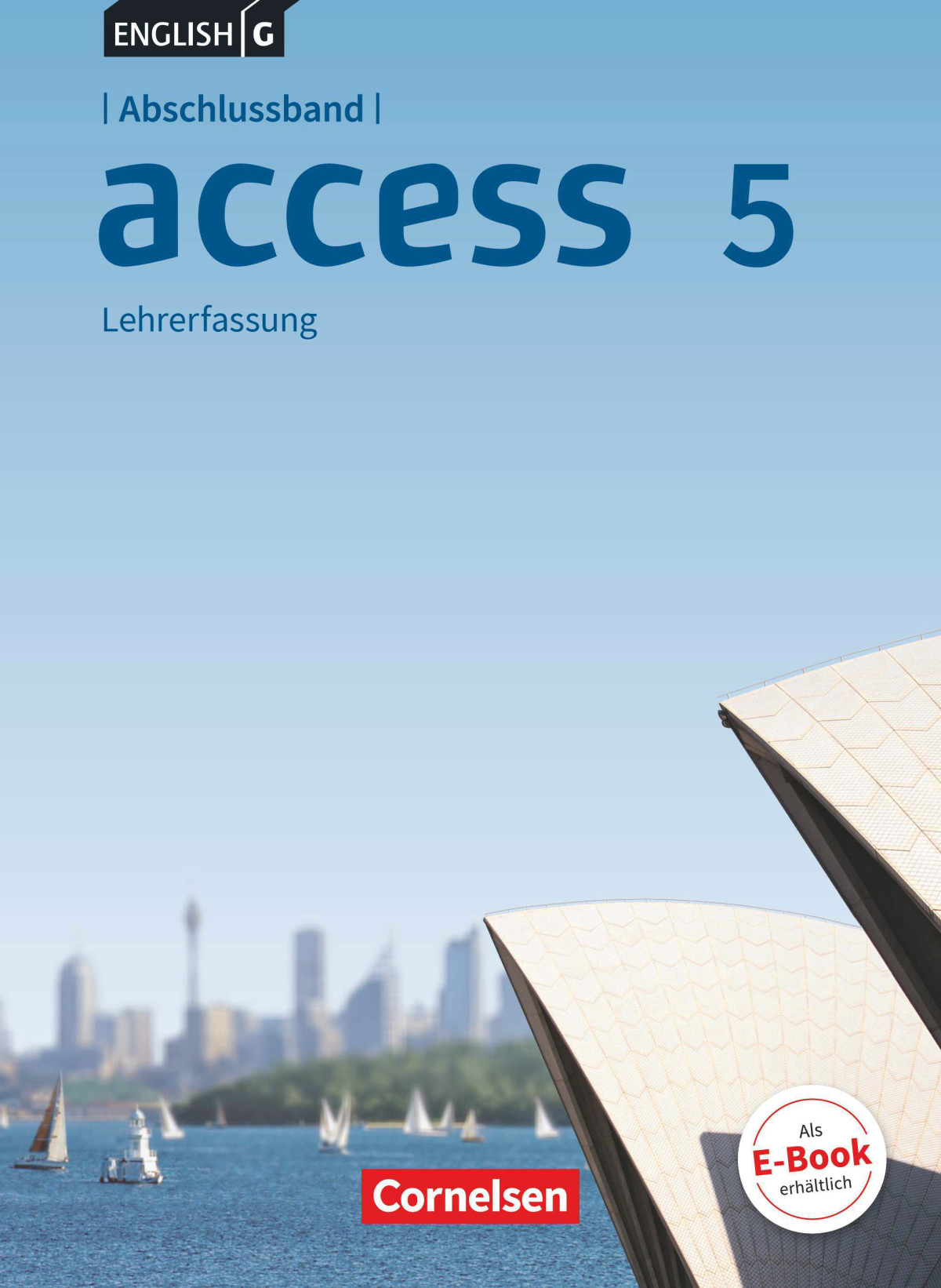 English G Access 5 Allgemeine Ausgabe Abschlussband Lehrerfassung 1 Auflage 1 Druck 2017 Ccile Niemitzrossant
