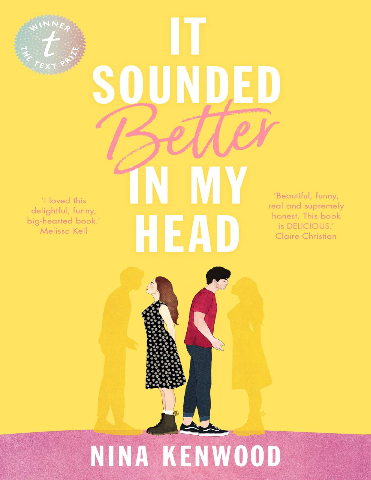 It Sounded Better In My Head Nina Kenwood