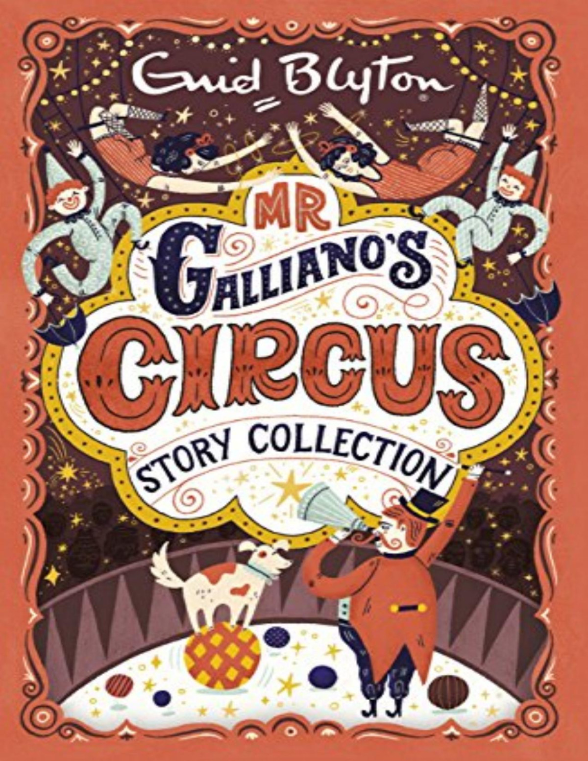 Mr Gallianos Circus Story Collection Enid Blyton Blyton Enid
