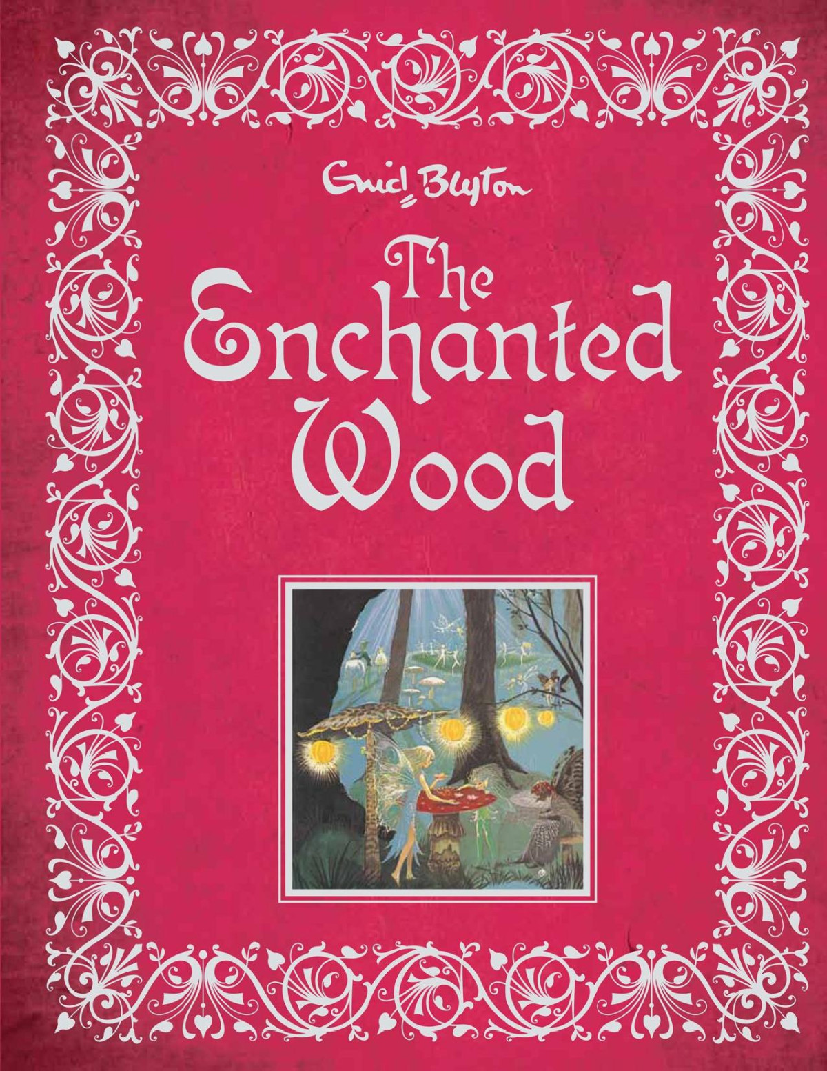 The Enchanted Wood Enid Blyton Blyton Enid